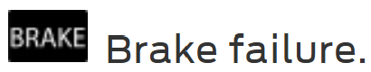 Brake failure